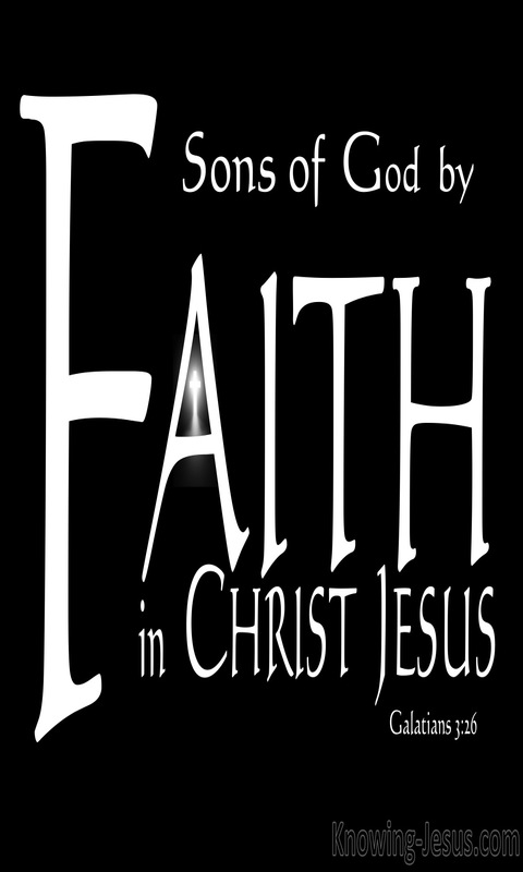 Galatians 3:26 Sons of God Through Faith In Christ (white)